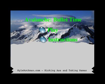 Avalanche: Bullet Time