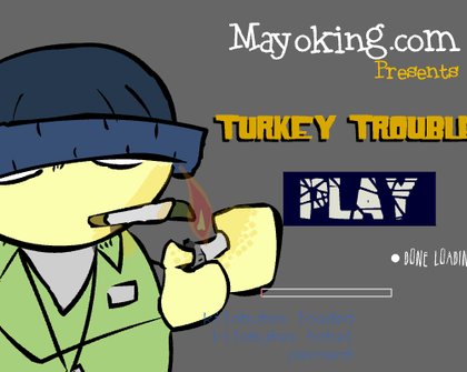 Turkey Trouble