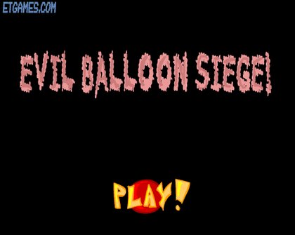 Evil Balloon Siege