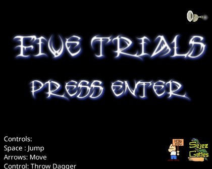 Five Trials